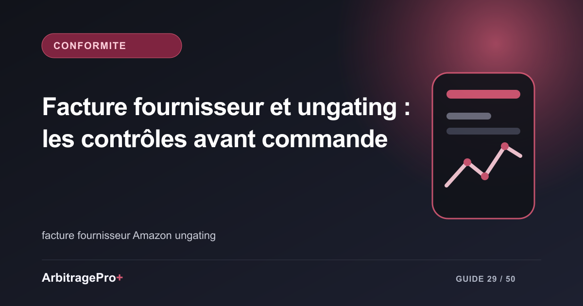 Couverture violette titrée « Facture fournisseur et ungating : les contrôles avant commande » avec un tableau de bord ArbitragePro+ stylisé